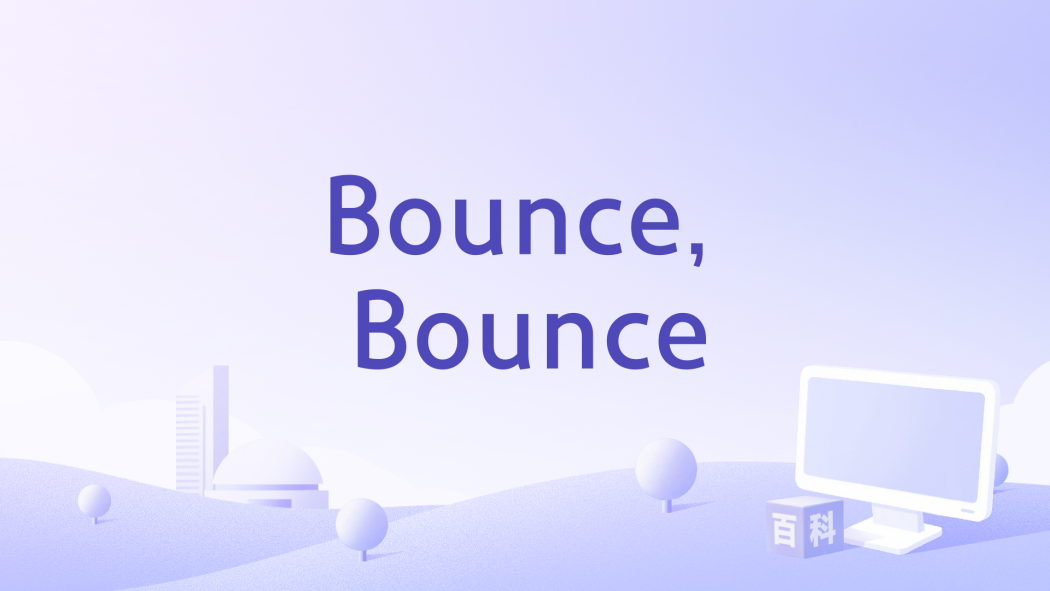 Bounce, Bounce Bounce, Bounce