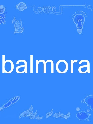 balmoral balmoral