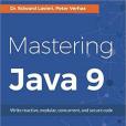 Mastering Java 9 Mastering Java 9