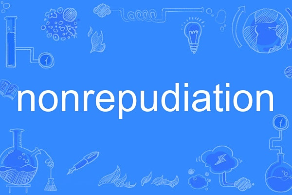 nonrepudiation nonrepudiation