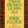It Was on Fire When I Lay Down on It(書籍) It Was on Fire When I Lay Down on It(書籍)