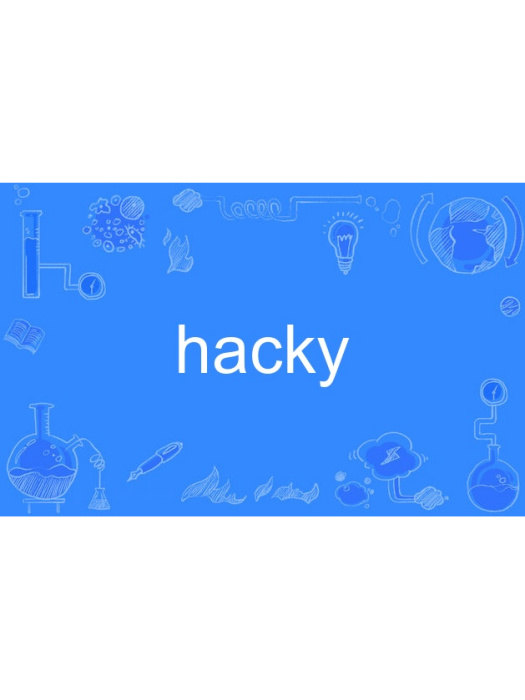 hacky hacky