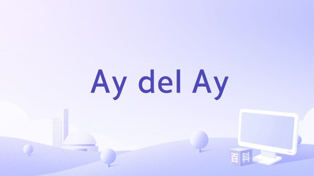 Ay del Ay Ay del Ay