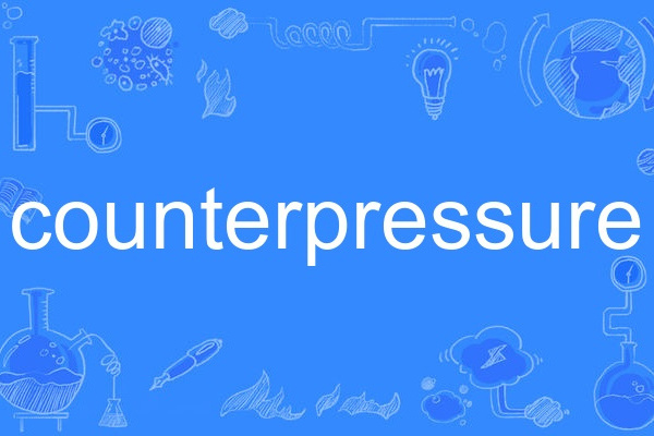 counterpressure counterpressure