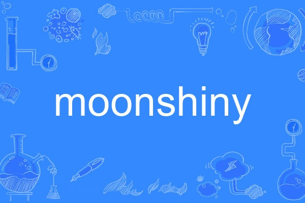 moonshiny moonshiny