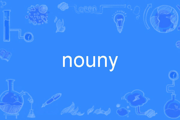nouny nouny