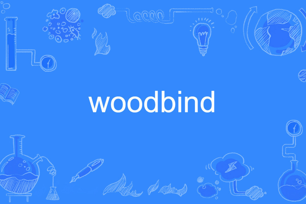 woodbind woodbind