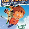 Flat Stanley\x27s Worldwide Adventures, Book 4