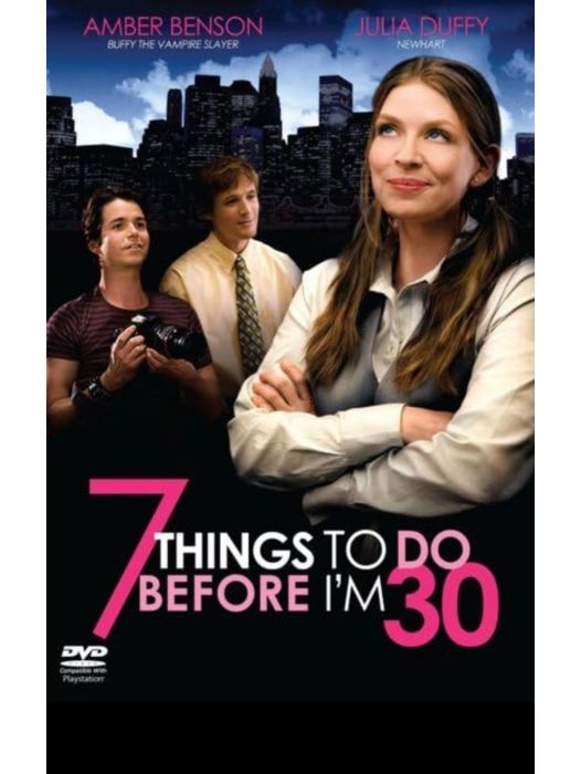 7 Things to Do Before I\x27m 30 7 Things to Do Before I\x27m 30