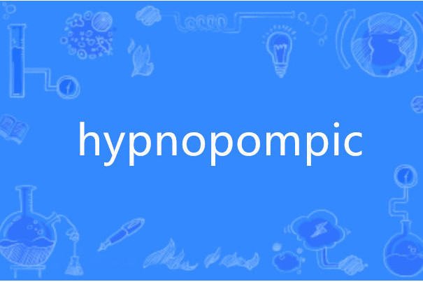 hypnopompic hypnopompic