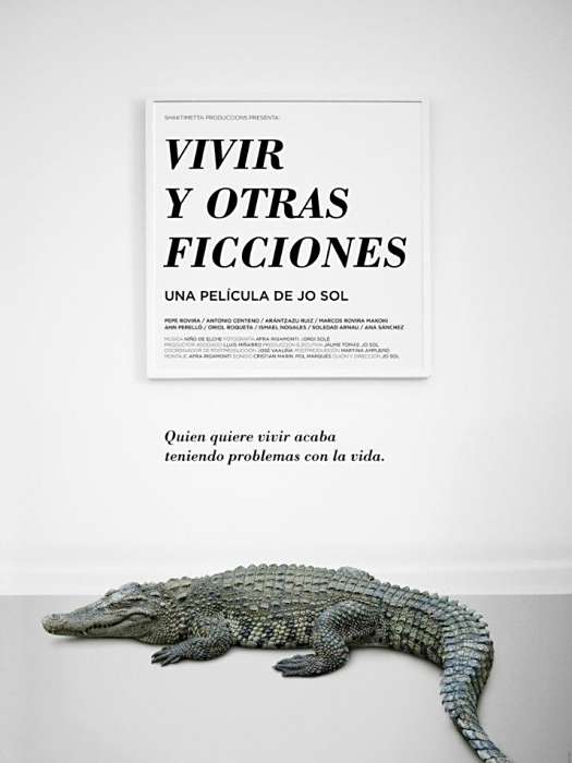 Vivir y otras ficciones Vivir y otras ficciones