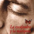 La escafandra y la mariposa La escafandra y la mariposa