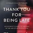 Thank You for Being Late(2017年Penguin Books Ltd出版的圖書) Thank You for Being Late(2017年Penguin Books Ltd出版的圖書)