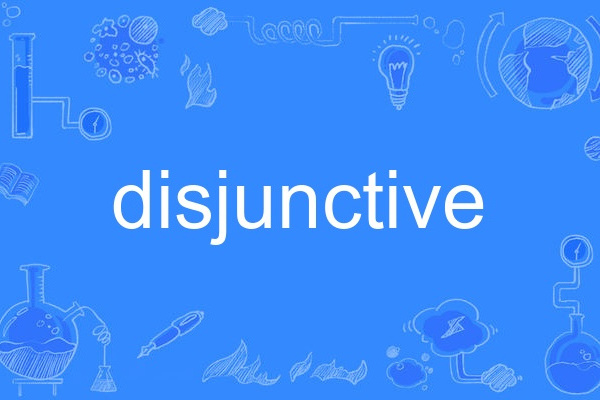 disjunctive