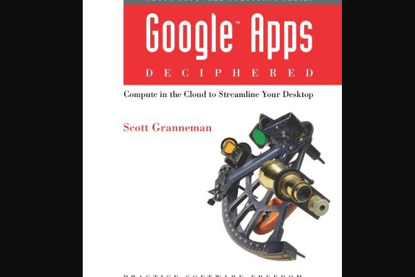Google Apps Deciphered Google Apps Deciphered
