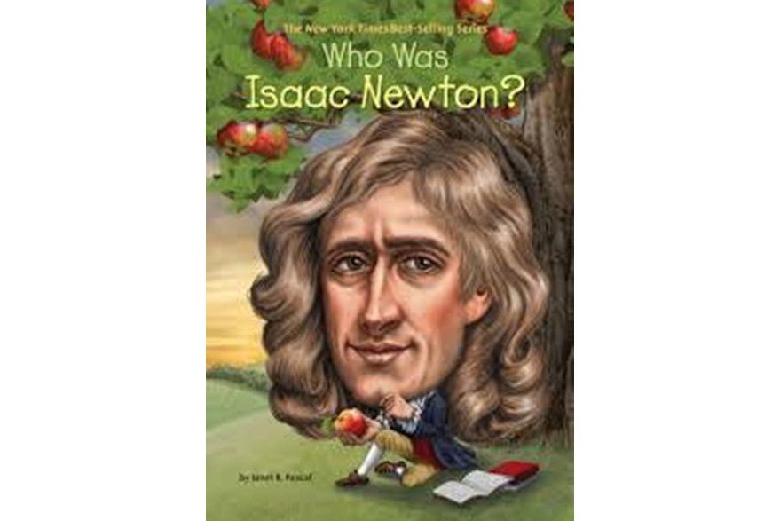 Who was Isaac Newton? Who was Isaac Newton?
