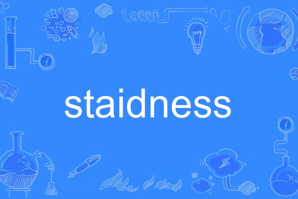 staidness staidness