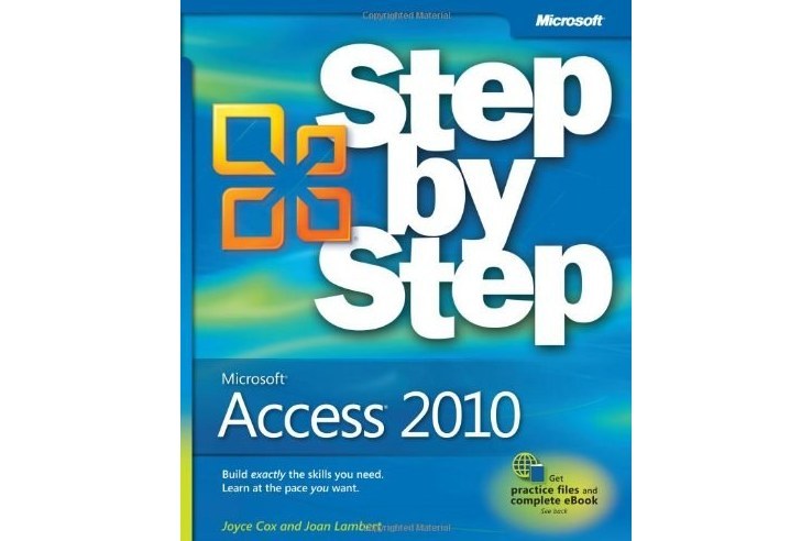 Microsoft Access 2010 Step by Step