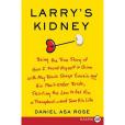 Larry\x27s Kidney(2009年HarperLuxe出版的圖書) Larry\x27s Kidney(2009年HarperLuxe出版的圖書)