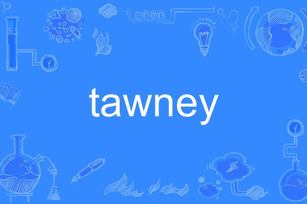 tawney tawney