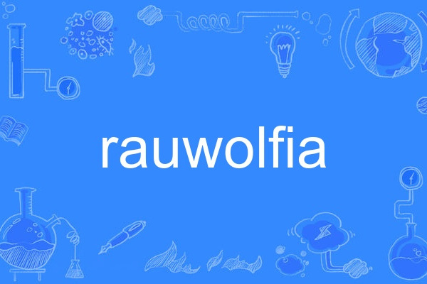 rauwolfia rauwolfia