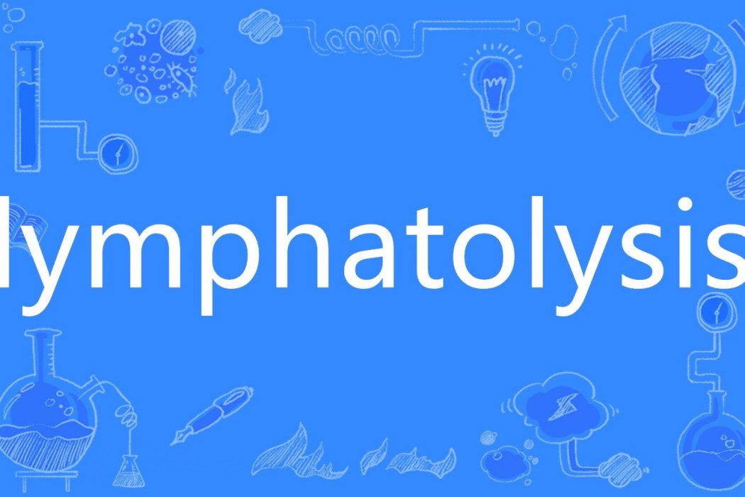 lymphatolysis