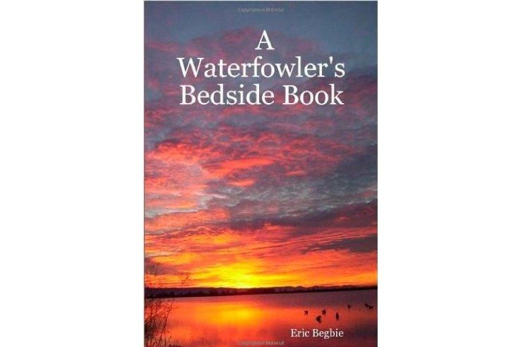 A Waterfowler\x27s Bedside Book A Waterfowler\x27s Bedside Book