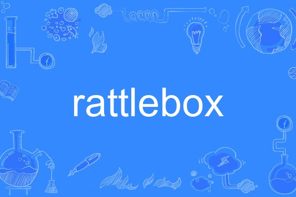 rattlebox rattlebox