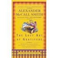 The Lost Art of Gratitude(Smith, Alexander McCall著圖書) The Lost Art of Gratitude(Smith, Alexander McCall著圖書)