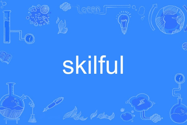 skilful skilful