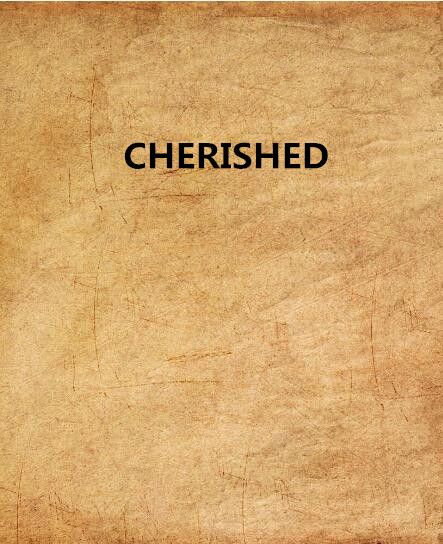 CHERISHED(沙彌創作的網路小說) CHERISHED(沙彌創作的網路小說)