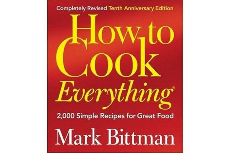 How to Cook Everything How to Cook Everything