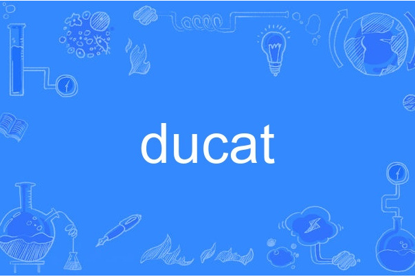ducat ducat