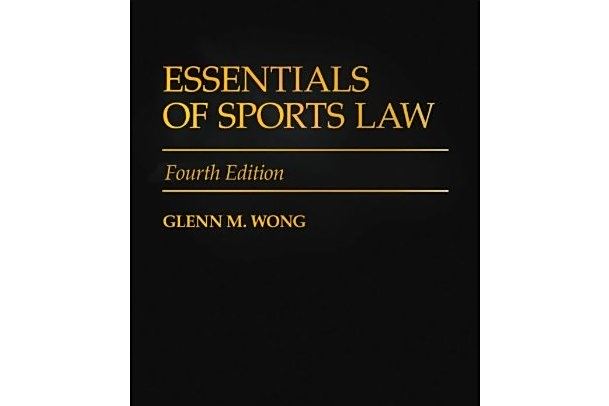 Essentials of Sports Law Essentials of Sports Law