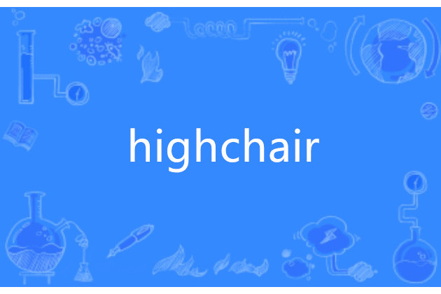 highchair highchair
