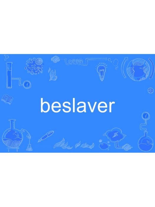 beslaver
