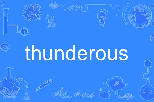 thunderous thunderous