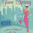 The Thing about Jane Spring