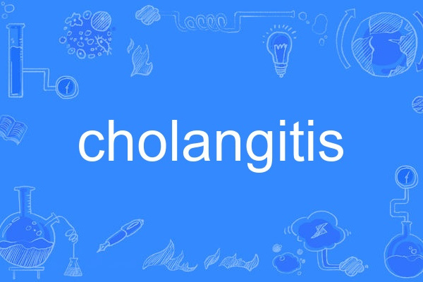 cholangitis cholangitis