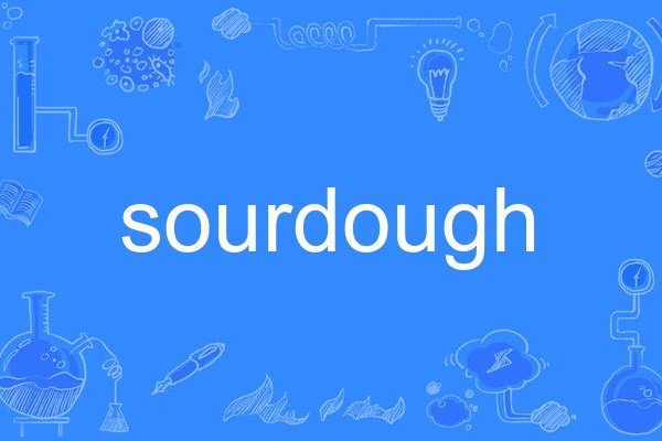 sourdough sourdough