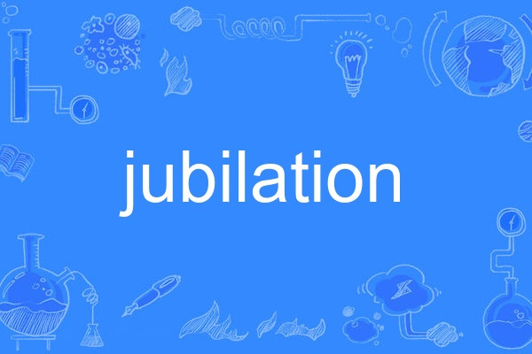 jubilation jubilation