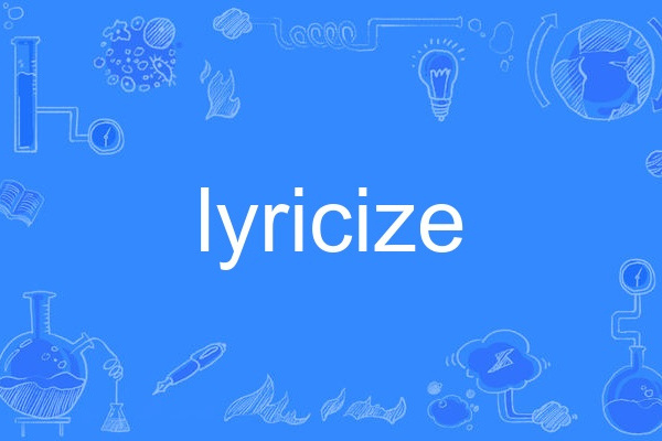 Lyricize