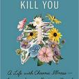 What Doesn\x27t Kill You(2021年Henry Holt and Co.出版的圖書) What Doesn\x27t Kill You(2021年Henry Holt and Co.出版的圖書)