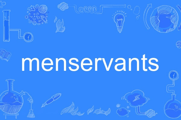 menservants