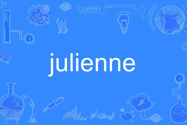julienne julienne