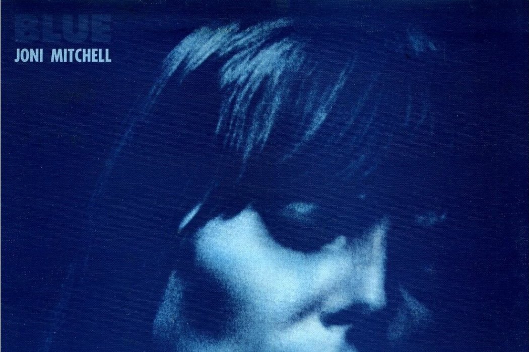 Blue(1971年瓊妮·米歇爾發行的專輯) Blue(1971年瓊妮·米歇爾發行的專輯)