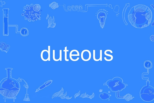 duteous