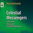 Celestial Messengers Celestial Messengers