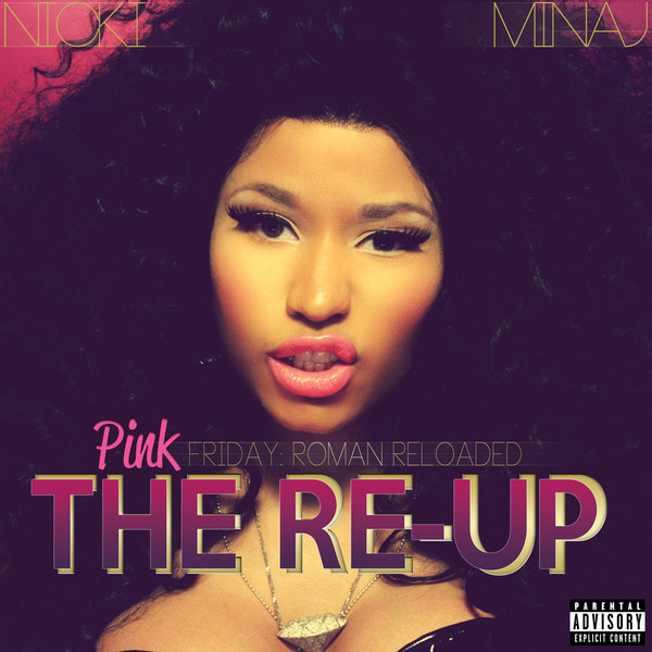 Pink Friday:Roman Reloaded the Re-Up