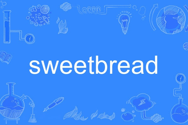 sweetbread sweetbread